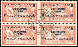 Obl. 257A - 2F. Exposition Philatélique Du Havre. Bloc De 4. Oblitération Centrale De L'exposition Du 18 Mai 1929. - Autres & Non Classés