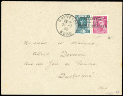 Obl. 323 + 416 - 30c. Vert-bleu + 70c. Lilas-rose Surcharge DUNKERQUE Obl. S/lettre Frappée Du CàD De GHYVELDE Du 21 Jui - Oorlogszegels