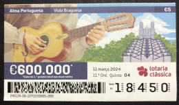 116 P, 1 X Lottery Ticket, Portugal, « Alma Portuguesa »,« Portuguese Soul », « Viola Braguesa », 2024 - Billetes De Lotería