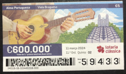 116 P, 1 X Lottery Ticket, Portugal, « Alma Portuguesa »,« Portuguese Soul », « Viola Braguesa », 2024 - Billetes De Lotería