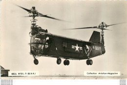 HELICOPTERE BELL HSL-1 USA CPSM COLLECTION AVIATION MAGAZINE - Hubschrauber