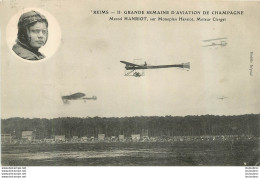 REIMS GRANDE SEMAINE D'AVIATION DE CHAMPAGNE MARCEL HANRIOT - ....-1914: Précurseurs