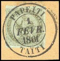 Obl. 1 - 1c. Olive S/azuré Obl. Grand CàD De PAPEÏTI - TAÏTI Du 1er Février 1861 S/fragment. SUP. R. - Other & Unclassified