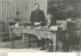 FALLIERES PRESIDENT DE LA REPUBLQUE  ELU EN 1906 A L'ELYSEE AVEC SON SECRETAIRE JEAN LANES - Personaggi