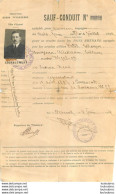 SAUF CONDUIT MONSIEUR LACROIX RENE  EPINAL 1925  POUR SE RENDRE DANS LES PAYS RHENANS ARMEES ALLIEES - Documents Historiques