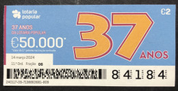 116 P, 1 X Lottery Ticket, Portugal, « Lotaria Popular »,  « 37 Anos », « 37 Years », 2024 - Billetes De Lotería