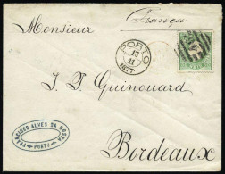 Obl. 41 - 50r. Vert Obl. Du CàD De PORTO Du 13.11.1877 S/lettre à Destination De BORDEAUX. SUP. - Altri & Non Classificati