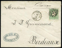 Obl. 41 - 50r. Vert Obl. Du CàD De PORTO Du 13.11.1877 S/lettre à Destination De BORDEAUX. SUP. - Sonstige & Ohne Zuordnung
