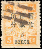 Obl. Sc#32 - 5c. On 5c. 2 1/2 In Below Chinese Characters. VF. - Andere & Zonder Classificatie