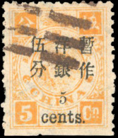 Obl. Sc#32 - 5c. On 5c. 2 1/2 In Below Chinese Characters. VF. - Altri & Non Classificati