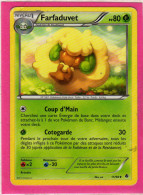 Carte Pokemon Francaise 2011 Noir Et Blanc Pouvoir Emmergeant 11/98 Farfaduvet 80pv Occasion - Black & White