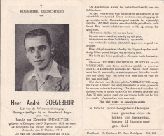 Oorlog 40 45 Goegebeur André ° Zedelgem 05.09.1922 Gesneuveld Dudzele 31.10.1944 - Religione & Esoterismo