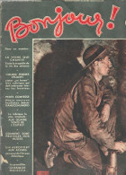 « La Veine Qui Chante » RUSCART, P.. Reportage Dans « BONJOUR » Hebdomadaire Illustré De 1937/1938  N° 19 à 29) - Belgium