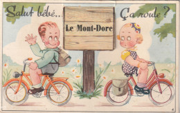 83 - 63 - CARTE A SYSTEME LE MONT DORE  COMPLETE AVEC TOUTES SES VUES . " SALUT BEBE CA ROULE ?"  . SCAN - Sonstige & Ohne Zuordnung