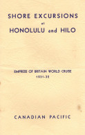 Shore Excursions To Honolulu Hilo Empress Of Britain 1931 World Cruise Ship Book - Altri & Non Classificati