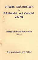 Shore Excursions In Panama Canal Empress Of Britain 1931 World Cruise Ship Book - Andere & Zonder Classificatie