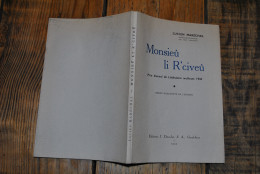 Lucien MARECHAL Monsieû Li R'civeû Duculot 1952 Envoi Dédicace Régionalisme Glossaire Wallon Namur Dialecte Patois RARE  - Belgique