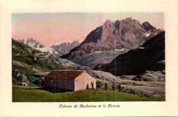 Cabane De Barberine Et Le Perron /// 82 // VOIR  CONDITION - Autres & Non Classés