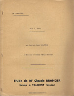 85 - St HILAIRE DE TALMONT - ( La Maroterie ) - Acte Notarié 1967 - Bail De M.DELAROCHE à M. G.Bulteau - Decretos & Leyes
