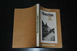 Cyriel SOUVY Morzine Au Fil Des Siècles Editions Jean Vuarnet 1978 Le Chablais Haute-savoie Abbaye ND D'Aulps Tourisme - Rhône-Alpes