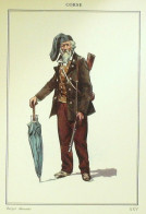 Costume Corse (20) Berger Chasseur Signé Dauzais XIXème - Berühmtheiten