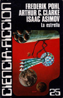 La Estrella - Frederik Pohl, Arthur C. Clarke, Isaac Asimov - Literatuur