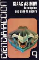 La Máquina Que Ganó La Guerra - Isaac Asimov - Literatuur