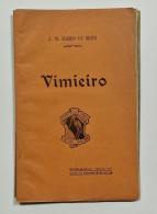 VIMIEIRO - MONOGRAFIAS -Etiamsi Omnes Eco Non (Aut. J. M. Soeiro De Brito / Edit. Antonio José Torres De Carvalho -1911) - Libros Antiguos Y De Colección