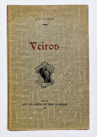 VEIROS - MONOGRAFIAS - Etiamsi Omnes Eco Non (Aut. A. J. Ansemo / Edit. Antonio José Torres De Carvalho - 1907) - Libros Antiguos Y De Colección