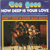 DISQUE VINYL 45 T DU GROUPE LES BEE GEES - HOW DEEP IS YOUR LOVE - Rock