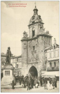 17 LA ROCHELLE. La Grosse Horloge 1907. Café Moderne - La Rochelle