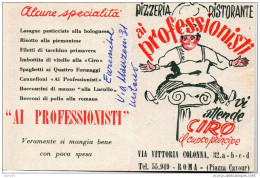 1951 CARTOLINA INTESTATA PIZZERIA RISTORANTE AI PROFESSIONISTI ROMA - Formato Piccolo : 1941-60