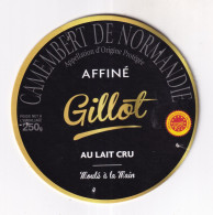 Etiquette  Ou Dessus De Boîte  De Fromage -  CAMEMBERT  Gillot - Käse