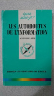 LES AUTOROUTES DE L'INFORMATION QSJ 3097 - Andere & Zonder Classificatie