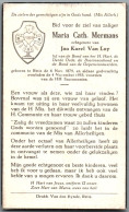 Bidprentje Retie - Mermans Maria Cath. (1879-1953) - Imágenes Religiosas