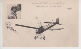 CPA L'aviateur Bathiat, Sur Monoplan Sommer - Avec Caractéristiques De L'appareil (portrait De L'aviateur Et Avion) - Aviateurs