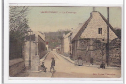 VALMONDOIS : Le Carrouge (toillée) - Tres Bon Etat - Valmondois