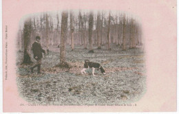 280 - Chasse à Court En Forêt De Fontainebleau - Piqueur Et Chien Limier Faisant Le Bois - 8- Thibault édit. - Fontainebleau