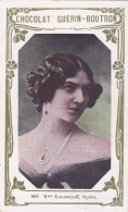 Chromo-publicité -chocolat Guerin Boutron -peu Courante-2e Livre D'or N ° 668 -Mme Kousnezoff Cantatrice Lyrique - Guerin Boutron