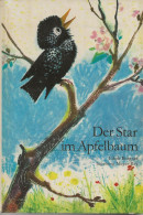 Der Star Im Apfelbaum – Edith Bergner - Libros De Imágenes