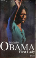 Michelle Obama First Lady. - Mundy Liza - 2008 - Biografía