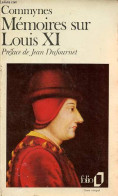 Mémoires Sur Louis XI (1464-1483) - Collection " Folio N°1078 ". - De Commynes Philippe - 1978 - Other & Unclassified