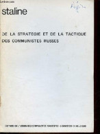 De La Stratégie Et De La Tactique Des Communistes Russes. - Staline - 0 - Politique