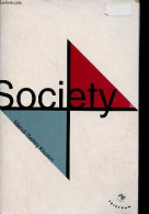 Society - Jeu Investigatif Et Aventurier Sur La Communauté Désavouable. - Belhaj Kacem Mehdi - 2001 - Psychologie/Philosophie