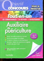 Objectif Concours : Ecoles De Puericulture - Auxiliaire De Puériculture - Tout En Un : Connaissances, Methode, Entrainem - Sin Clasificación