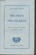 Mélanges Stratégiques - Amiral Castex Raoul - 1976 - Francés