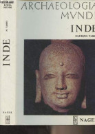 Inde - "Archaeologia Mundi" - Taddei Maurizio - 1970 - Geografía
