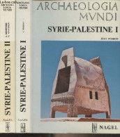 Syrie-Palestine - En 2 Tomes - Des Origines à L'âge Du Bronze - De L'âge Du Bronze Moyen à La Fin Du Monde Classque (220 - Géographie
