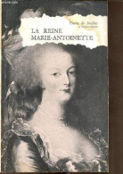 La Reine Marie-Antoinette. - De Nolhac Pierre - 0 - Biographien