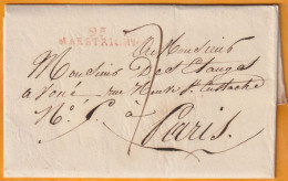 1813 - Département Conquis - Lettre Pliée Avec Correspondance De 95 MAESTRICHT En Rouge, Pays Bas Vers Paris - 1792-1815: Veroverde Departementen